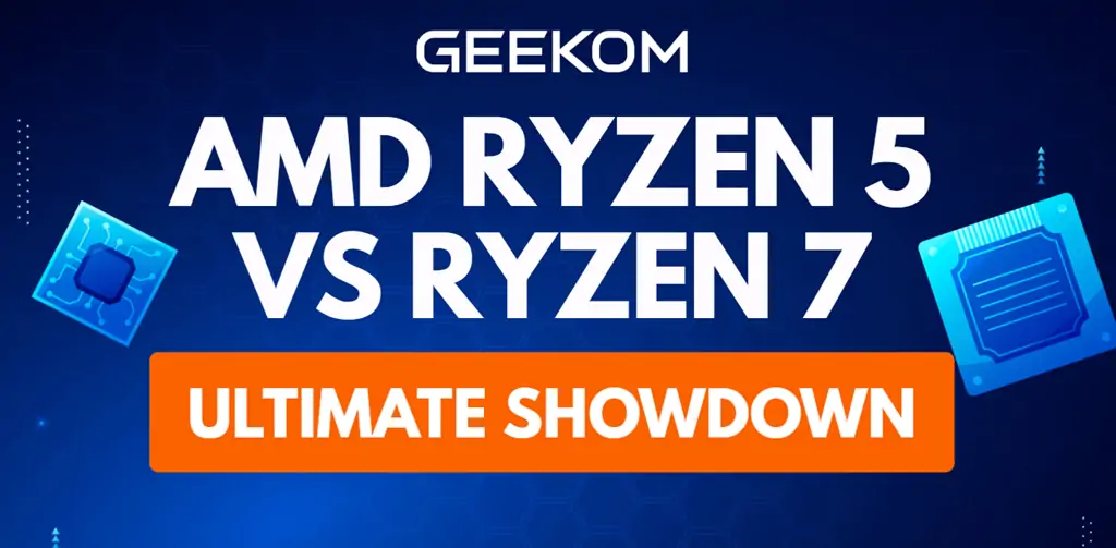 AMD Ryzen 5 vs. Ryzen 7